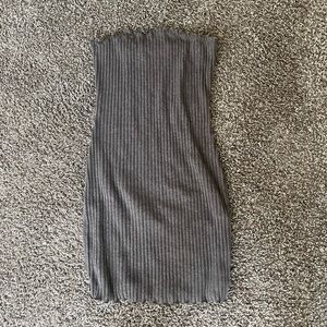 Gray tube dress.
